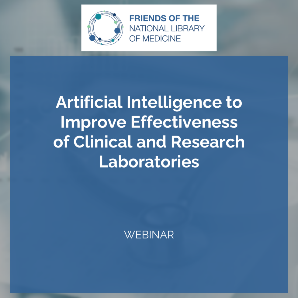 Artificial Intelligence to Improve Effectiveness of Clinical and Research Laboratories